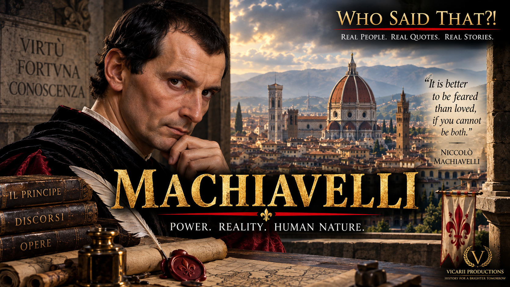 Niccolò Machiavelli - Power, Reality, Human Nature